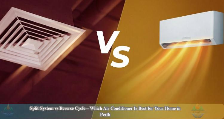 reverse cycle vs split system